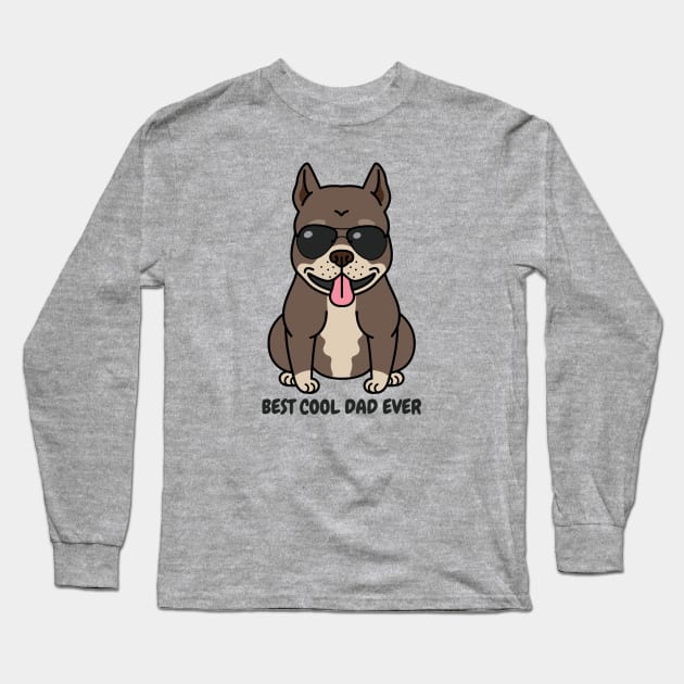 Best Cool Dog Dad Ever Long Sleeve T-Shirt by Owl Canvas